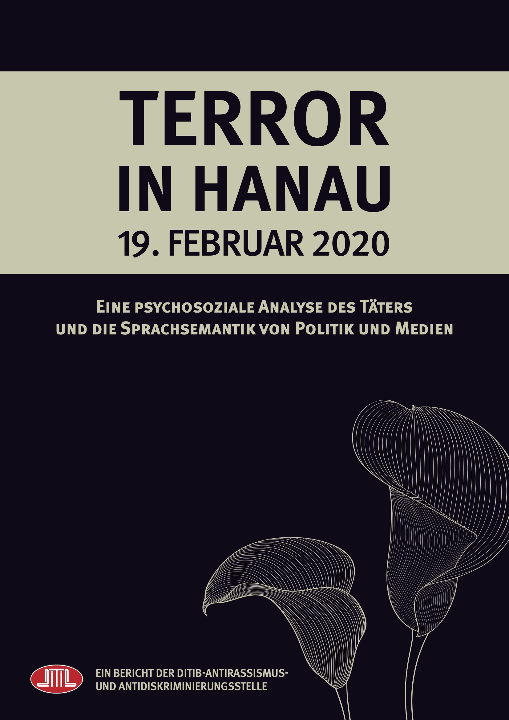 Cover: Terror in Hanau 19.02.2020-Eine psychosoziale Analyse des Täters und die Sprachsemantik von Politik 